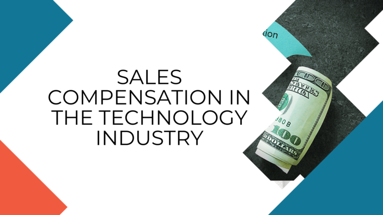 Sales Compensation in Technology Industry